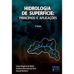 Hidrologia de superfície: princípios e aplicações - 2ª ed