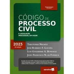 Código de Processo Civil e Legislação Processual em Vigor - 54ª Edição 2023
