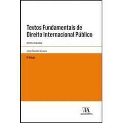 Textos fundamentais de direito internacional público - revista e atualizada