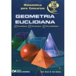 Matemática para Concursos - Geometria Euclidiana - Com Mais de 1700 Questões com Respostas