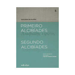 Primeiro Alcibíades - Segundo Alcibíades - vol 8