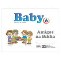 BABY 6 REVISTA DO ALUNO - AMIGOS NA BIBLIA