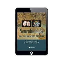 Neurobiologia dos Transtornos Mentais (eBook)