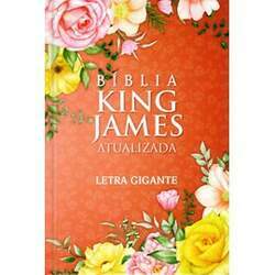 Bíblia King James Atualizada Primavera KJA Letra Gigante Capa Dura