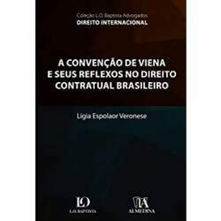 A Convenção de Viena e Seus Reflexos no Direito Contratual Brasileiro