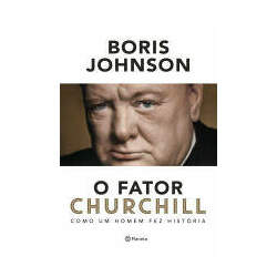 O fator Churchill: Como um homem fez história
