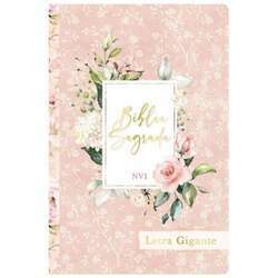 Bíblia Sagrada Flores Rosa - Letra Gigante - NVI