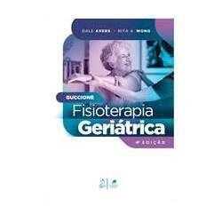 Fisioterapia Geriátrica - Guccione 4ª Ed