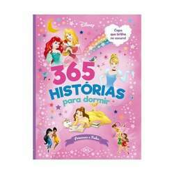 365 Histórias para Dormir - Disney - Princesas e Fadas