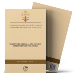 Decreto de Reforma dos Estudos Eclesiásticos de Filosofia - Documentos da Igreja 07