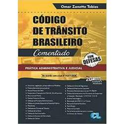 Codigo De Transito Brasileiro Comentado - Pratica Administrativa