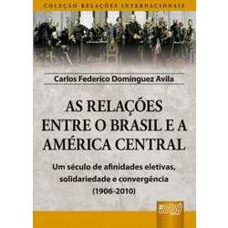 As Relações Entre o Brasil e a América Central