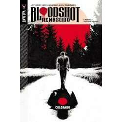 Bloodshot Renascido Volume 1 - Colorado