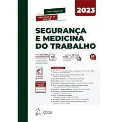 SEGURANCA E MEDICINA DO TRABALHO 2023 - 89ªED (2023)