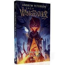 A Saga Wingfeather O Monstro Nos Vales Andrew Peterson