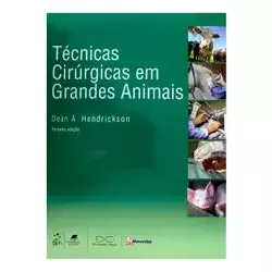 Técnicas Cirúrgicas em Grandes Animais - Grupo Gen