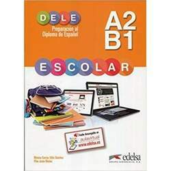Preparacion al dele Escolar A2/B1 - Libro: Libro del alumno - A2/B1