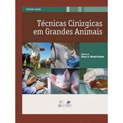 Livro Técnicas Cirúrgicas em Grandes Animais, 3ª Edição