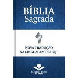 BÍBLIA SAGRADA NTLH - NOVA TRADUÇÃO NA LINGUAGEM D