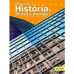 Olhares da História - Brasil e Mundo - Volume Único