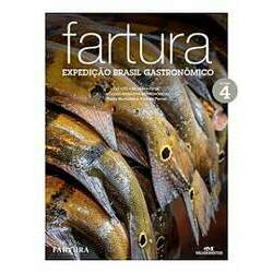 Fartura - Expedição Brasil Gastronômico - Volume 4