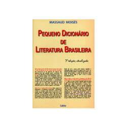Moisés, Massaud Pequeno dicionário de literatura brasileira