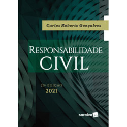 Responsabilidade Civil - 20ª Edição 2021 - Ebook
