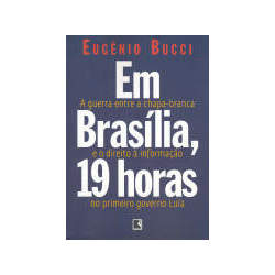 EM BRASILIA, 19 HORAS: A GUERRA ENTRE A CHAPA-BRANCA E O DIR record