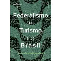 Federalismo e Turismo no Brasil