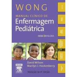 E-Book - Wong Manual Clínico de Enfermagem Pediátrica