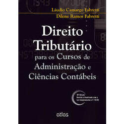 E-Book - DIREITO TRIBUTÁRIO PARA OS CURSOS DE ADMINISTRAÇÃO E CIÊNCIAS CONTÁBEIS