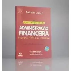GUIA PRATICO DE ADMINISTRAÇAO FINANCEIRA ( CD) (PRODUTO USADO - MUITO BOM)