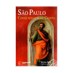 São Paulo: Conquistador de Cristo
