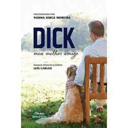 Dick, meu melhor amigo