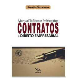 Manual Teórico e Prático dos Contratos e Direito empresarial