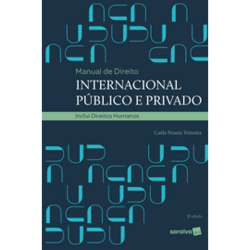 Manual de Direito Internacional Público e Privado - 5ª Edição