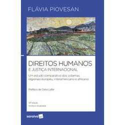 Direitos Humanos e Justiça Internacional - 10ª Edição 2024