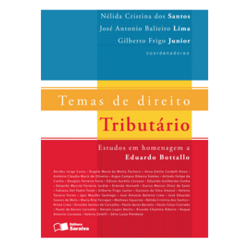 Temas de Direito Tributário - Estudos Em Homenagem a Eduardo Bottallo - Ebook