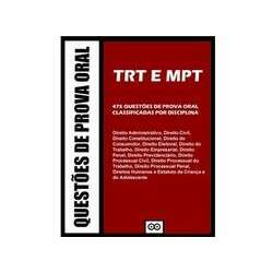 Questões de Prova Oral do TRT e MPT