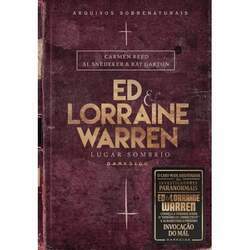 ED E LORRAINE WARREN: LUGAR SOMBRIO - ARQUIVOS