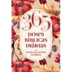 365 Doses Bíblicas Diárias Floral Rosé: com Plano de Leitura da Bíblia