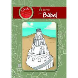 A Torre De Babel: Série Histórias Da Bíblia