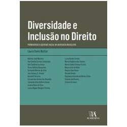 Diversidade e Inclusão no Direito: Promovendo a Equidade Racial na Advocacia Brasileira