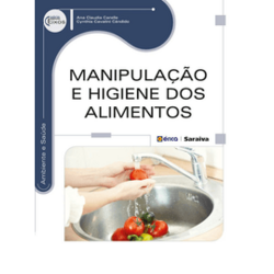 Manipulação e Higiene dos Alimentos - Série Eixos - Ebook