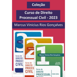 Coleção Curso de Direito Processual Civil 2023 - Marcus Vinicius Rios Gonçalves