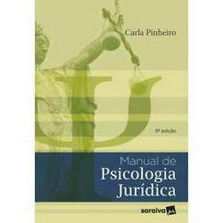 Manual de Psicologia Jurídica - 6ª Edição 2022 - Ebook