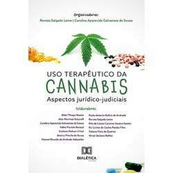 Uso terapêutico da Cannabis - Aspectos jurídico-judiciais