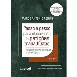 PASSO A PASSO PARA ELABORAÇAO DE PETIÇOES TRABALISTAS - 9ª EDIÇAO 2023 (PRODUTO NOVO)