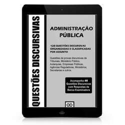 Administração Pública - Questões Discursiva Concursos Públicos - 2024