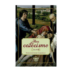 Meu Catecismo - Volume III